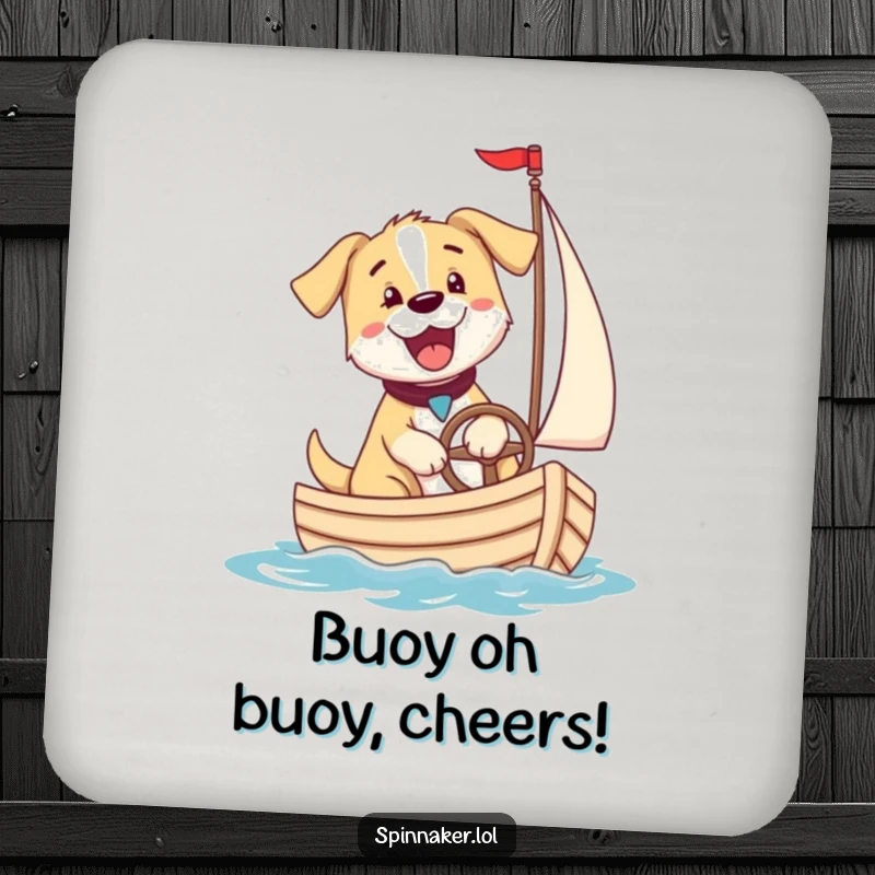 Funny puppy dog steering a sailboat on a drink coaster, great for a funny gift.