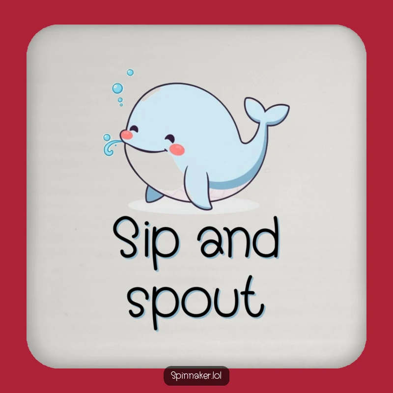 Funny Whale Drink Coaster: Smiling Cetacean Blows Water, Hilarious Table Protector Gift
