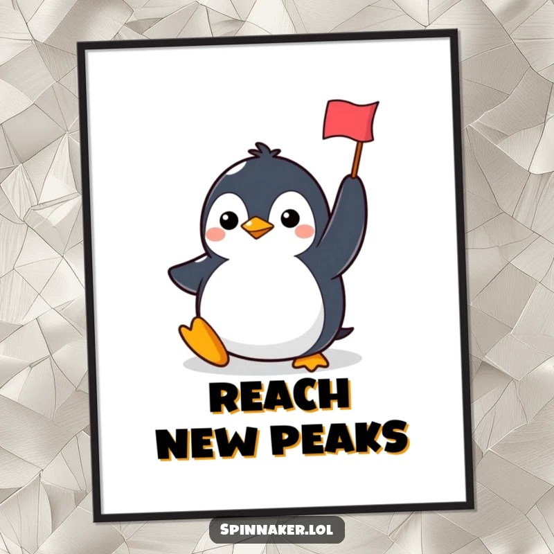 Funny penguin poster showcasing a determined character smiling and holding a flag aloft, symbolizing victory and cheerful accomplishment.