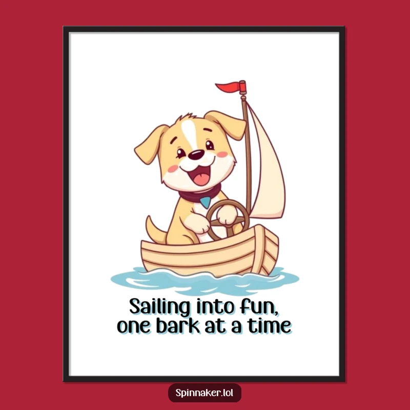 Free Printable Puppy Wall Art: Funny Dog Sailboat Art, Hilarious Downloadable Decor
