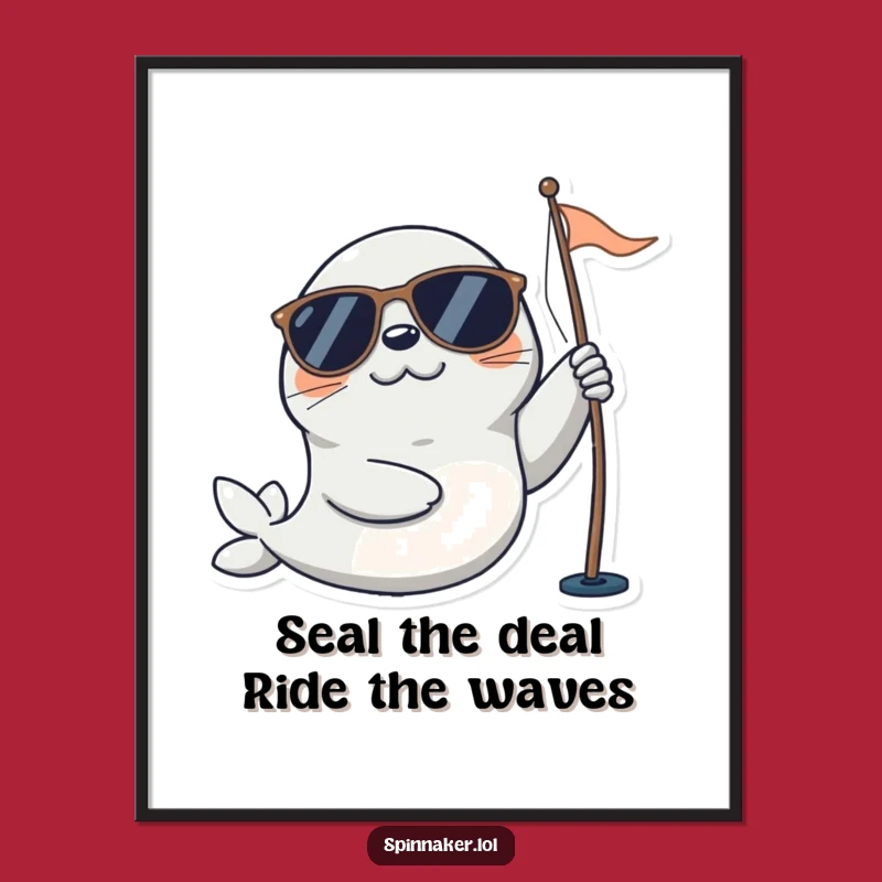 Funny Free Printable Wall Art: Playful Seal Adjusting Sail - Downloadable Nautical Humor