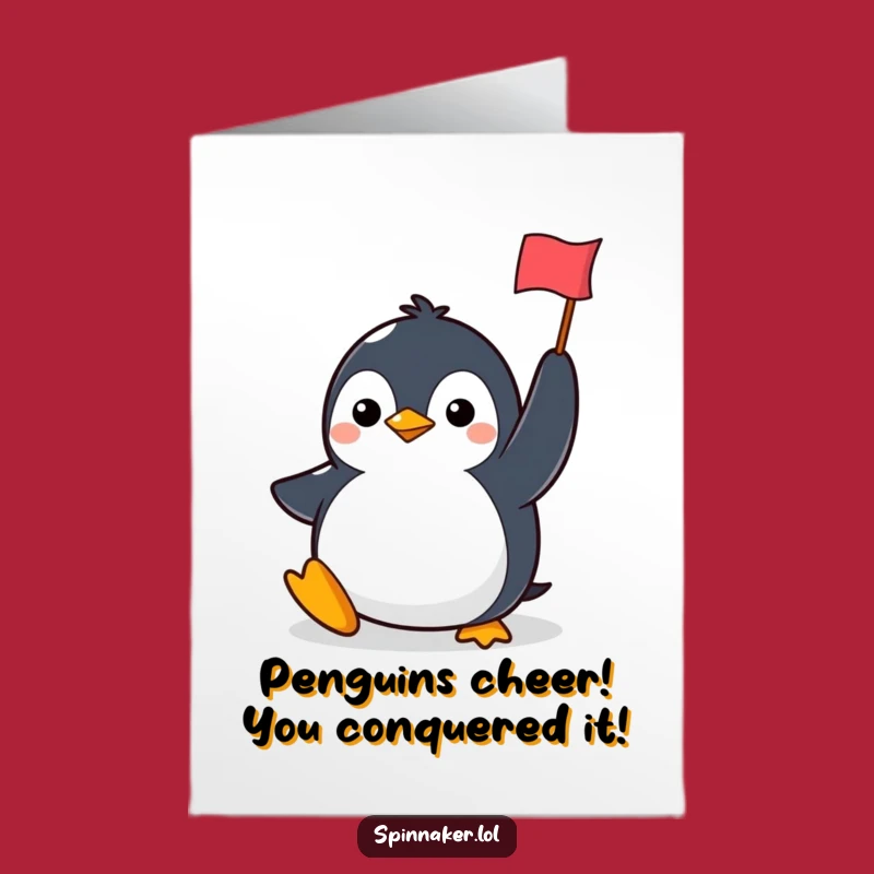Free Printable Congrats Card: Penguin Flag - Humorous Downloadable Achievement
